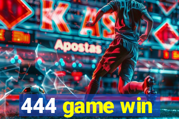 444 game win